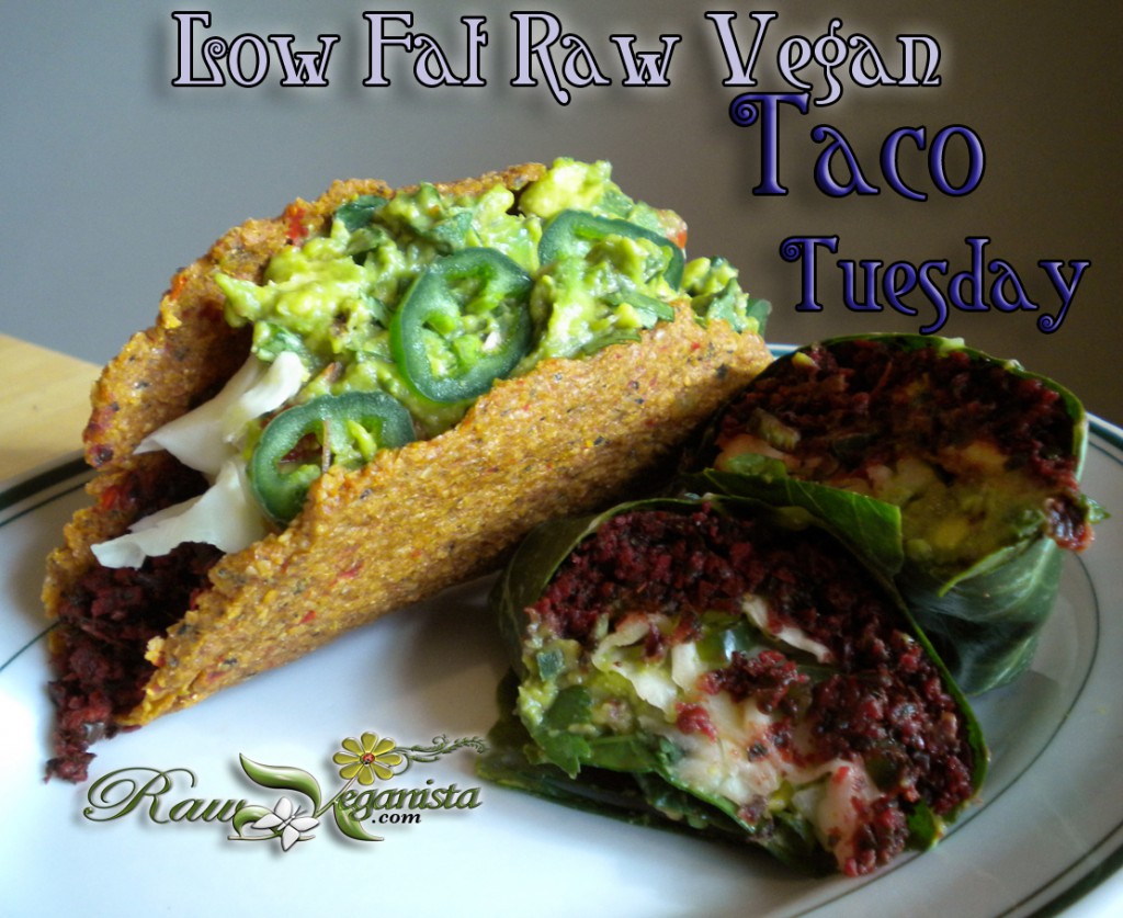 Low Fat Raw Vegan Taco Tuesday